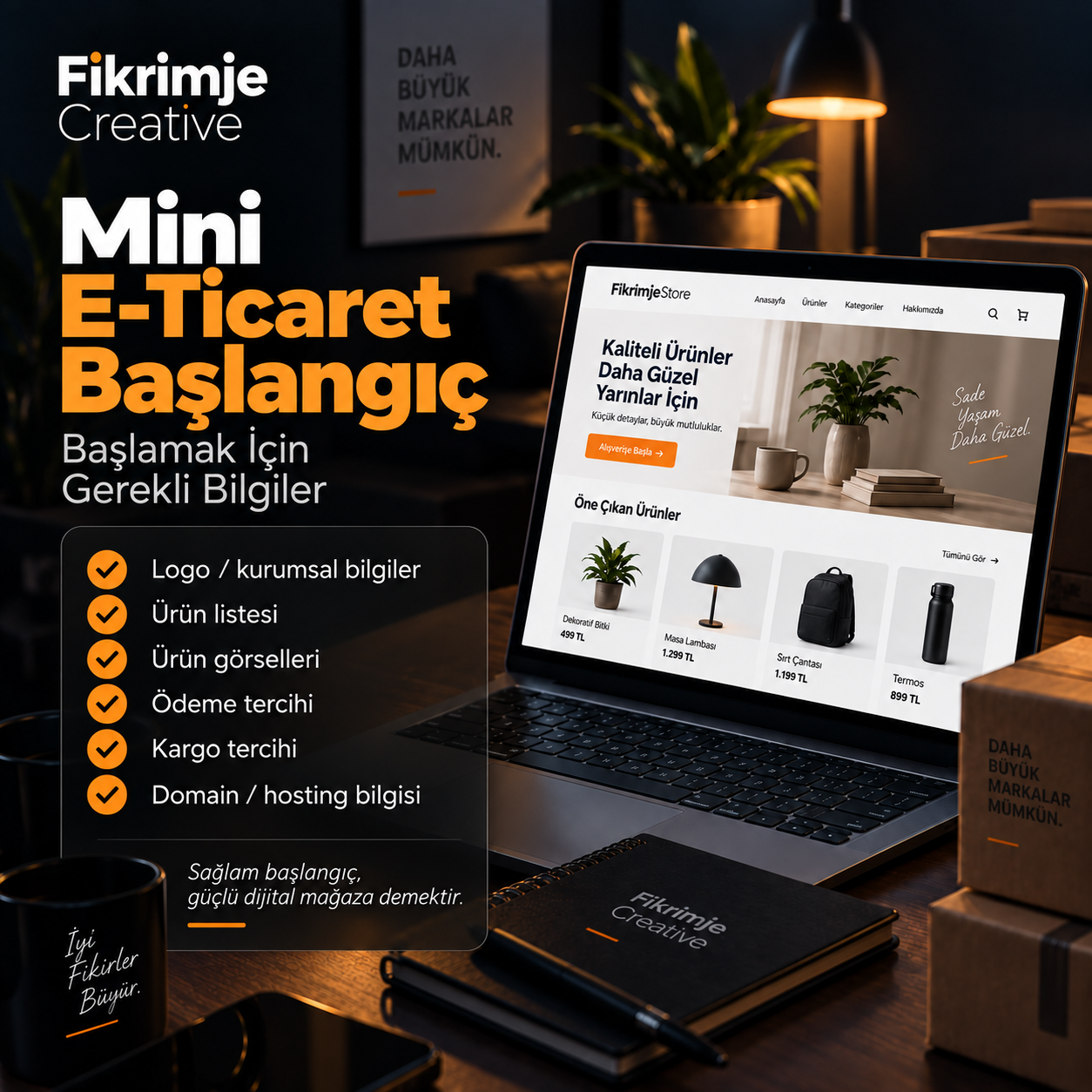 Mini E-Ticaret Başlangıç için gerekli bilgiler