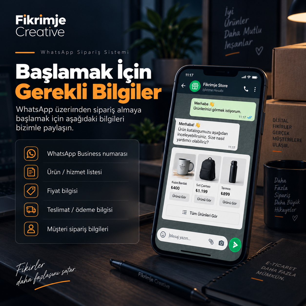 WhatsApp Sipariş Sistemi için gerekli bilgiler
